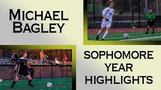 Michael Bagley 2020 Sophomore Year Highlights