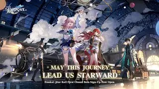 Honkai: Star Rail First Closed Beta Stream