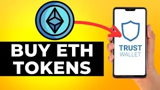How to Buy Ethereum Tokens on Trust Wallet (Step by Step)