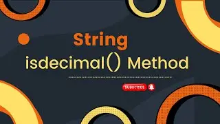 (RK) Understanding the isdecimal() String Method in Python