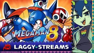 Laggy Streams Mega Man Legacy Marathon - MM8