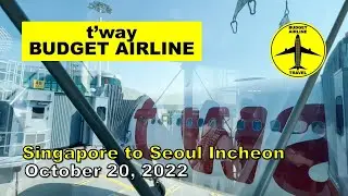 t'way Budget Airline A330 Singapore to Seoul Incheon Oct 20 2022