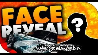 FACE REVEAL! NEED FOR SPEED : MOST WANTED 2005 [GaZiPRO Is BACK]