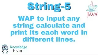 Print each word of the string in different lines | String Programs | JAVA  | ICSE