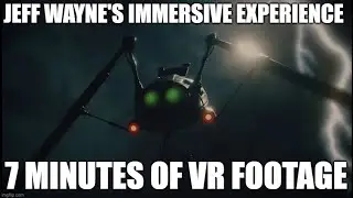 7 MINUTES of Jeff Wayne's immersive experience 