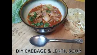 Cabbage & Lentil Soup