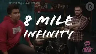 8 Mile (Jay, Drunkiddy aka Shawn Smith, Emines) - Infinity (Official Edition)