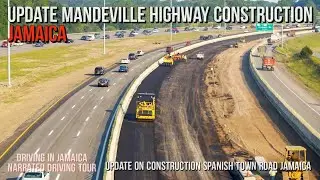 Update Construction Mandeville Highway Jamaica