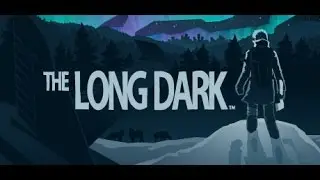THE LONG DARK #01 - Winterspiele (Deutsch) Let's Play TLD