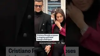 Cristiano Ronaldo proposes to longtime girlfriend Georgina Rodr&iacute;guez