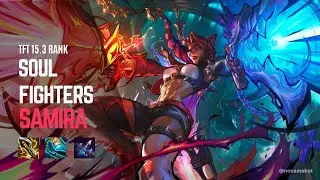 8 Soul Fighter Without Emblem?! Best Run Since 15.1 💥 | TFT 15.3 Ranked