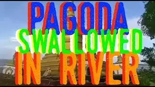 GSM UNBELIEVABLE FOOTAGE:  Myanmar Pagoda Collapse After Heavy Rainfall