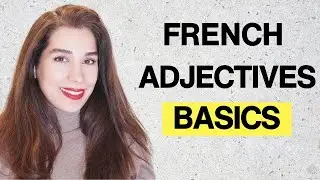 🔥 French Adjectives Made Easy:  The Only Rule Beginners Need