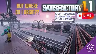 Let's Decorate the Mega Base! - Satisfactory 1.1 Live (C.E.C + Mods below!)