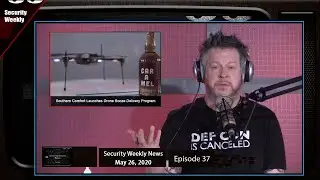 Rogue Drones, Sarwent Malware, Microsoft MFA Attack - SWN #37