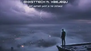 Deathwish - GhxstTech ft. xbejequ 