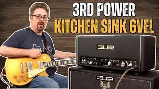 One Amp to Rule Them All! | 3rd Power Kitchen Sink 6VEL