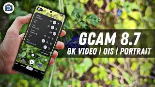 Install GCam 8.7 (Google Camera) on Any Android | 8K Video | OIS | Portrait Mode