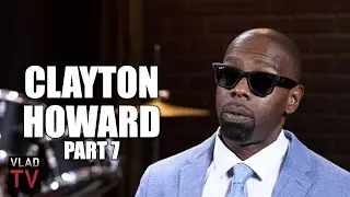 Clayton Howard on Getting Drugged By Diddy & Cassie (Part 7)