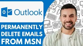 How To Permanently Delete Emails From Outlook Hotmail Msn - 2025 (Quick Tutorial)