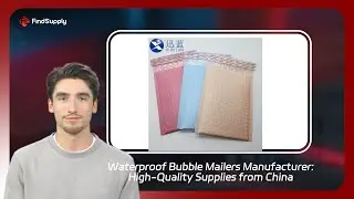 Waterproof Bubble Mailers Manufacturer: High-Quality Supplies from China