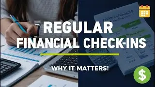 Why Regular Financial Check-Ins Matter । Beyond Just a One-Time Visit