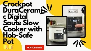 Crockpot DuraCeramic Digital Saute Slow Cooker with Hob-Safe Pot | Digital Timer | Anti-Stick & Easy