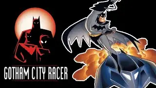 Batman Gotham City Racer SINGLE PLAYER - Mike and Tony Tuesdays