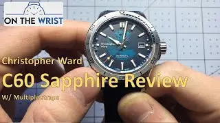Christopher Ward C60 Sapphire Watch Review, Shown with Multiple Straps