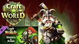 Cтрим Craft The World + DLC Sisters In Arms s4e6