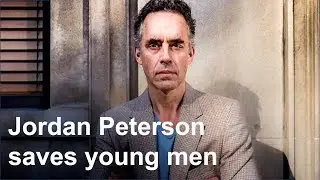 Jordan Peterson saves young men