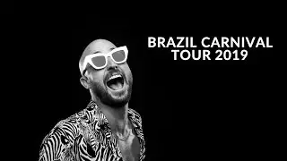 FISHER - BRAZIL CARNIVAL TOUR 2019