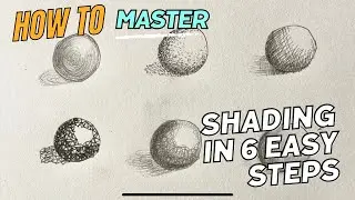 6 Easy Shading Techniques | How To Shade