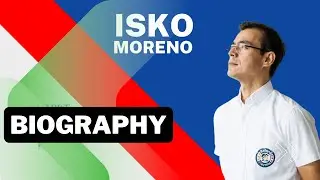 Manila Mayor ISKO MORENO BIOGRAPHY
