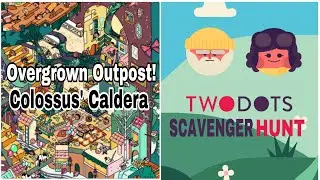 Two Dots Overgrown Outpost! | Colossus&rsquo; Caldera