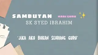 Sambutan Hari Guru 2023 SK Syed Ibrahim
