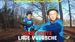 Mountainbiken met kids #8 De rode route in Lage Vuursche