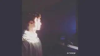 Creep (Live at St Johns)