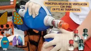 cómo realizar la ventilación con ambu en paciente no traumático