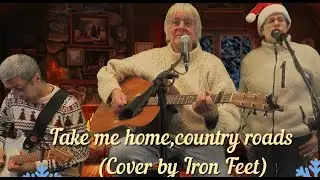 Take me home,country Roads (Cover) Christmas Fashion
