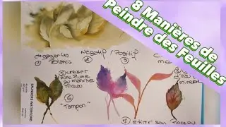 Tuto Aquarelle 8 Manières De Peindre Des Feuilles 🍂🍁🍀🖌️
