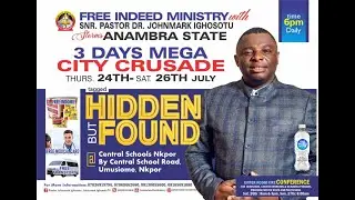 HIDDEN BUT FOUND || ANAMBRA STATE || DAY 1