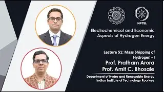 Lec 51: Mass Shipping of Hydrogen - I