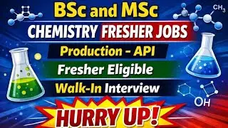 Fresher Jobs For BSc and MSc Chemistry candidates