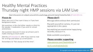 Healthy Mental; Practices 18th Aug 2022 with @TheKinkShrink