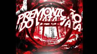 Premoni&ccedil;&atilde;o Do Vaia Vaia (Slowed) By Lyknhor.