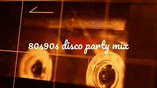 DISCO PARTY MUSIC 80s 90s  MIX MUSIC! (NOCOPYRIGHT)