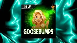 OSLM - Goosebumps