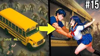 I Survive Inside A Bus With Beauties During The Apocalypse Part Fifteen Manhwa Recap