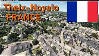 Microsoft Flight Simulator 2020/24  Theix-Noyalo, FRANCE HD Scenery + LINK